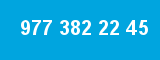 977 382 22 45